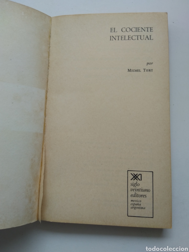 Libros de segunda mano: EL COCIENTE INTELECTUAL/MICHEL TORT - Foto 2