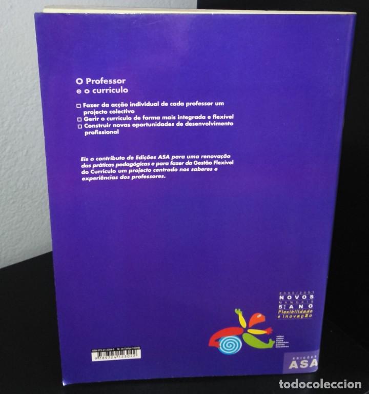 Libros de segunda mano: O Professor e o Curr&iacute;culo - Globalizar; Integrar; Flexibilizar - Foto 2