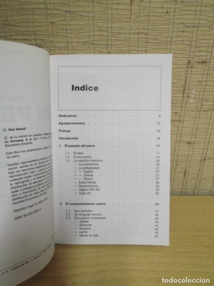 Libros de segunda mano: Libro &rdquo;As&iacute; es su perro&rdquo; de Ken Sewell - Foto 6