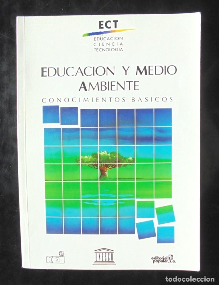 Libros de segunda mano: Educaci&oacute;n y medio ambiente, conocimientos b&aacute;sicos Albert Sireau ECT impecable - Foto 1