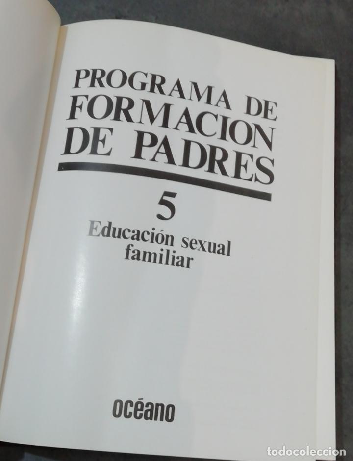 Libros de segunda mano: Educaci&oacute;n sexual - tomo 5 de Programa formaci&oacute;n de padres - Foto 2