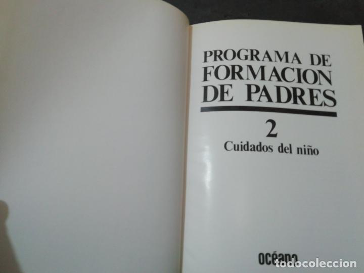 Libros de segunda mano: Cuidado de ni&ntilde;os - tomo 2 de Programa formaci&oacute;n de padres - Foto 2