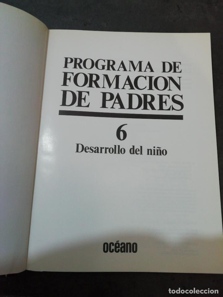 Libros de segunda mano: Desarrollo del ni&ntilde;o - tomo 6 de Programa formaci&oacute;n de padres - Foto 2