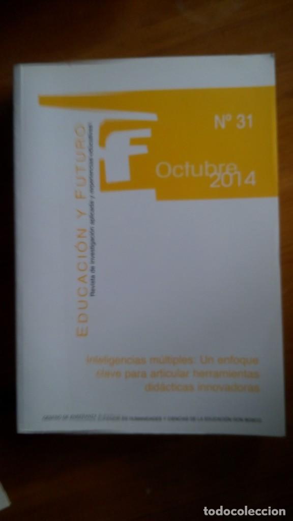 Libros de segunda mano: EDUCACI&Oacute;N Y FUTURO, N&ordm; 31. CENTRO SUPERIOR EN HUMANIDADES. EDIT.: EDEB&Eacute;.