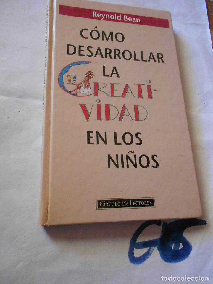 Libros de segunda mano: COMO DESARROLLAR LA CREATIVIDAD DE LOS NI&Ntilde;OS - Foto 1