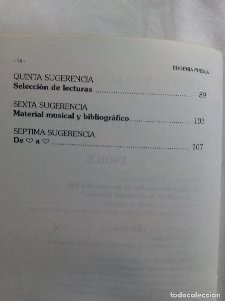 Libros de segunda mano: EDUCAR DESDE EL CORAZ&Oacute;N / EUGENIA PUEBLA - Foto 6