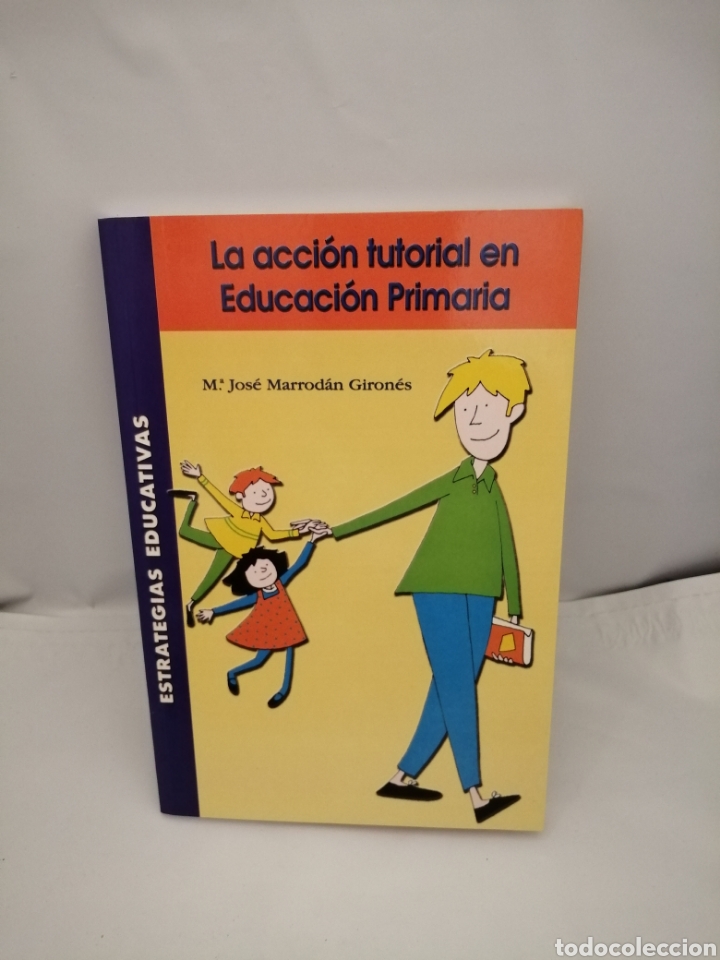 Libros de segunda mano: La acci&oacute;n tutorial en Educaci&oacute;n Primaria (Primera edici&oacute;n) - Foto 1