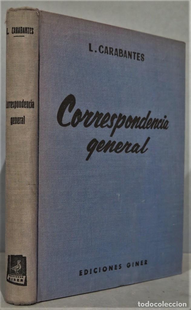 Libros de segunda mano: CORRESPONDENCIA GENERAL. CARABANTES - Foto 1