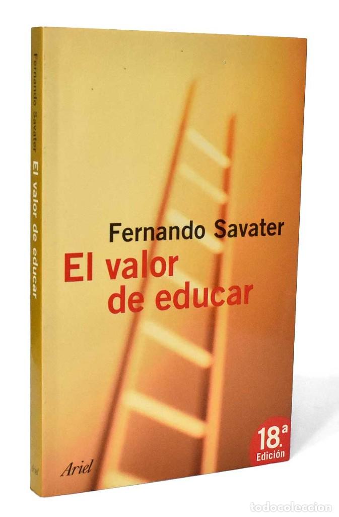 Libros de segunda mano: El valor de educar - Fernando Sabater - Foto 1