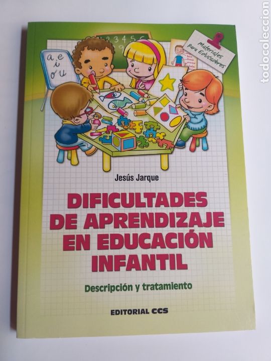 Second hand books: Dificultades de aprendizaje en educaci&oacute;n infantil. Descripci&oacute;n y tratamiento Jes&uacute;s Jarque