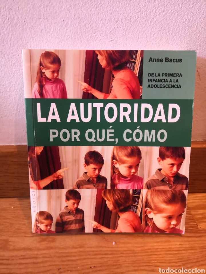 Second hand books: La autoridad Por qu&eacute;, c&oacute;mo