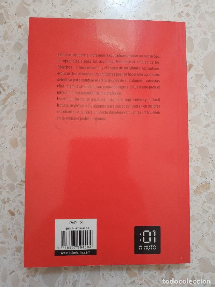 Libros de segunda mano: EL PROFESOR AL MINUTO.- SPENCER JOHNSON , CONSTANCE JOHNSON - Foto 3