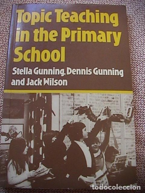 Libros de segunda mano: TOPIC TEACHING IN THE PRIMARY SCHOOL. - Foto 1
