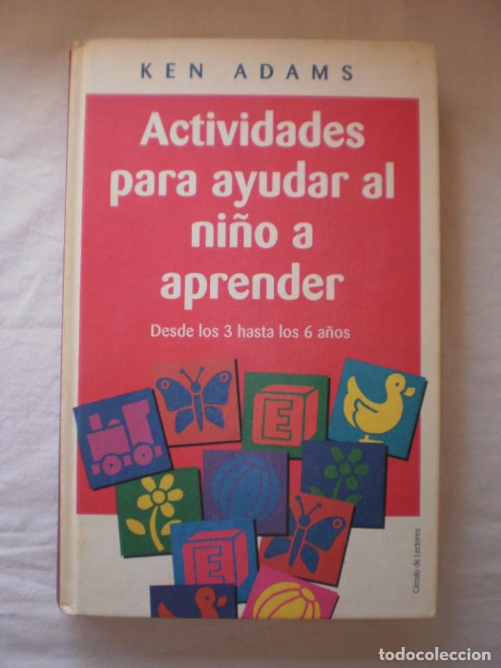 Libros de segunda mano: ACTIVIDADES PARA AYUDAR AL NI&Ntilde;O A APRENDER - Foto 1