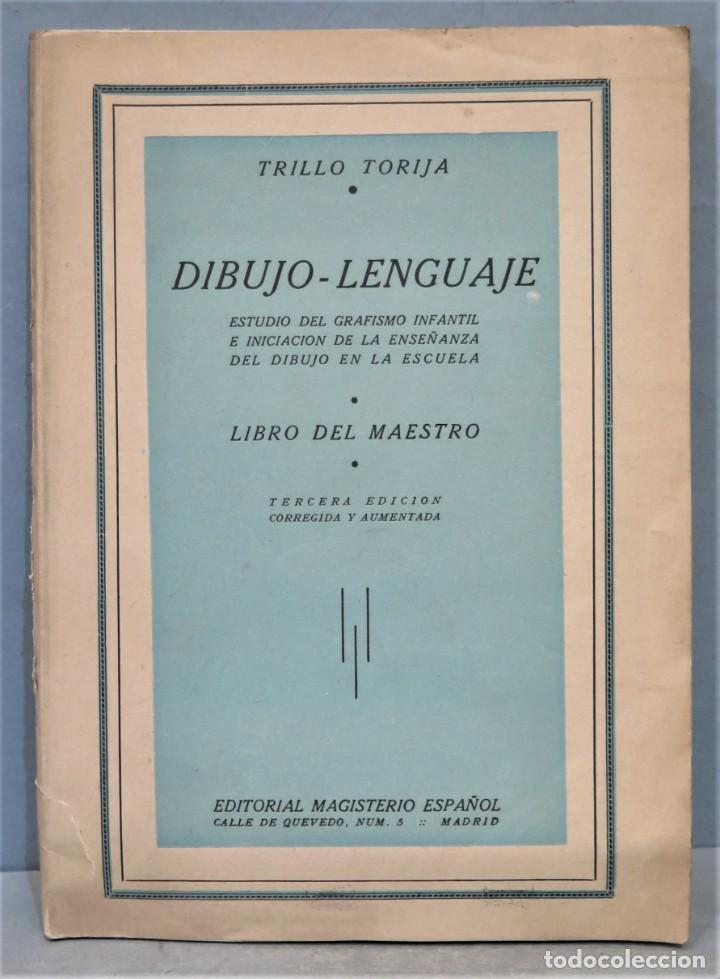 Libros de segunda mano: DIBUJO-LENGUAJE. TORIJA - Foto 1