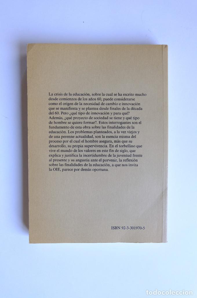 Libros de segunda mano: FINALIDADES DE LA EDUCACI&Oacute;N. UNESCO - Foto 2