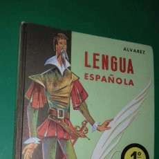 Libros de segunda mano: ALVAREZ: LENGUA ESPAÑOLA 1º EDUCACION G. BASICA. ED. MIÑON, 1971.. Lote 284064328