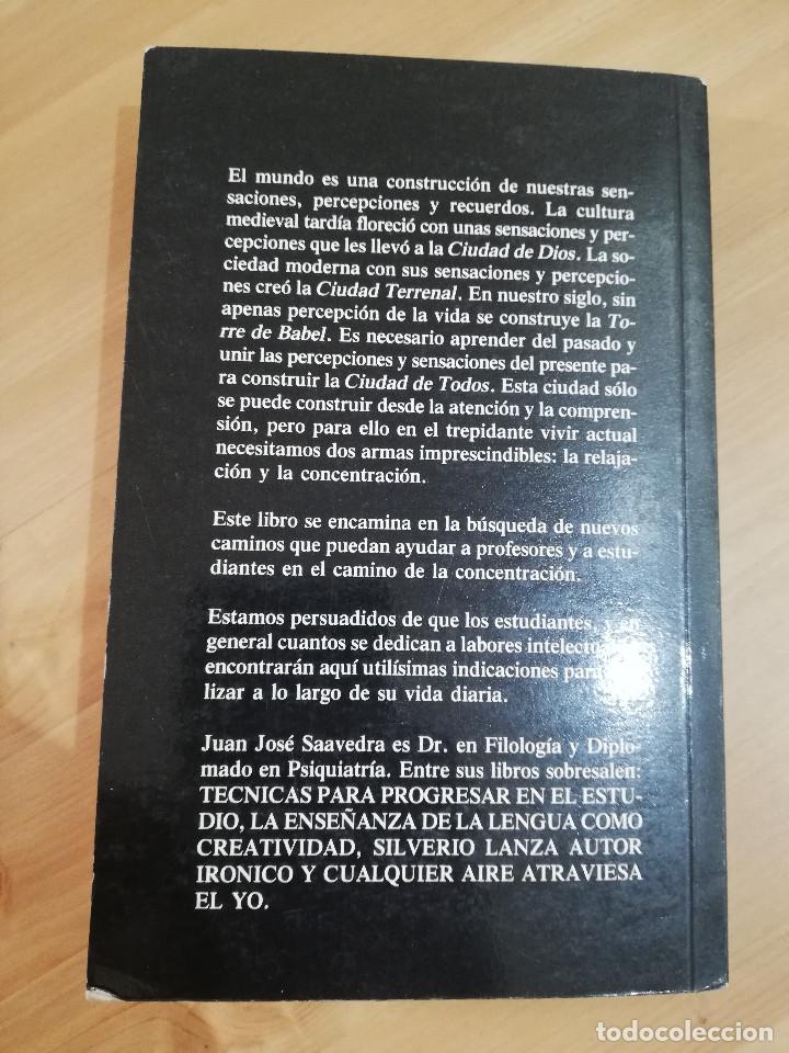 Libros de segunda mano: C&Oacute;MO CONCENTRARSE EN EL ESTUDIO (JUAN JOS&Eacute; SAAVEDRA) - Foto 7