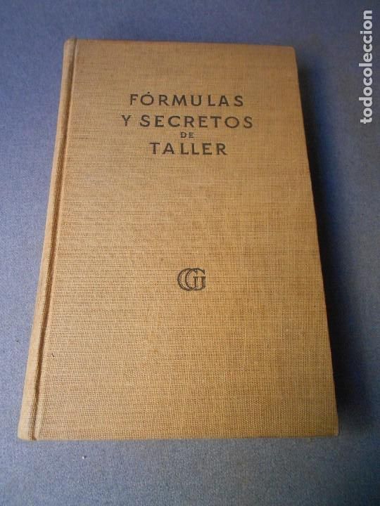 Libros de segunda mano: FORMULAS Y SECRETOS DE TALLER - Foto 1