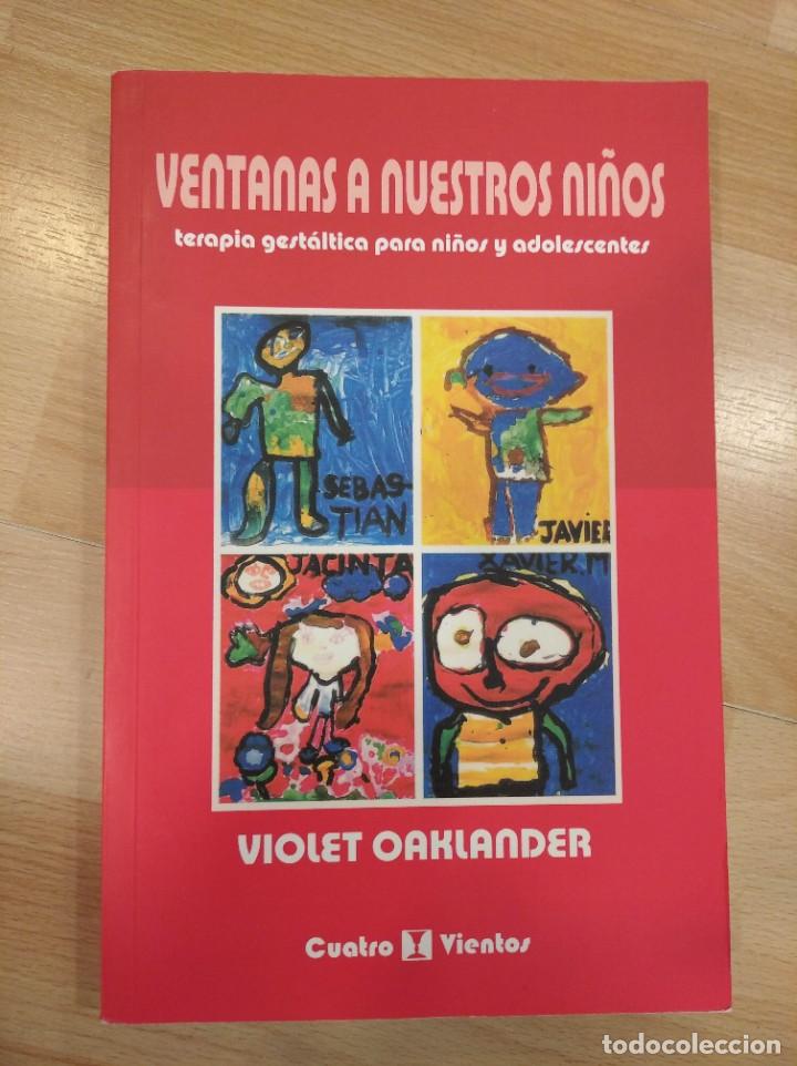 Libros de segunda mano: Ventanas a nuestros ni&ntilde;os. Violet Oaklander - Foto 1