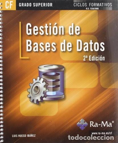 Libros de segunda mano: Gesti&oacute;n de Bases de Datos. Luis Hueso Iba&ntilde;ez - Foto 1