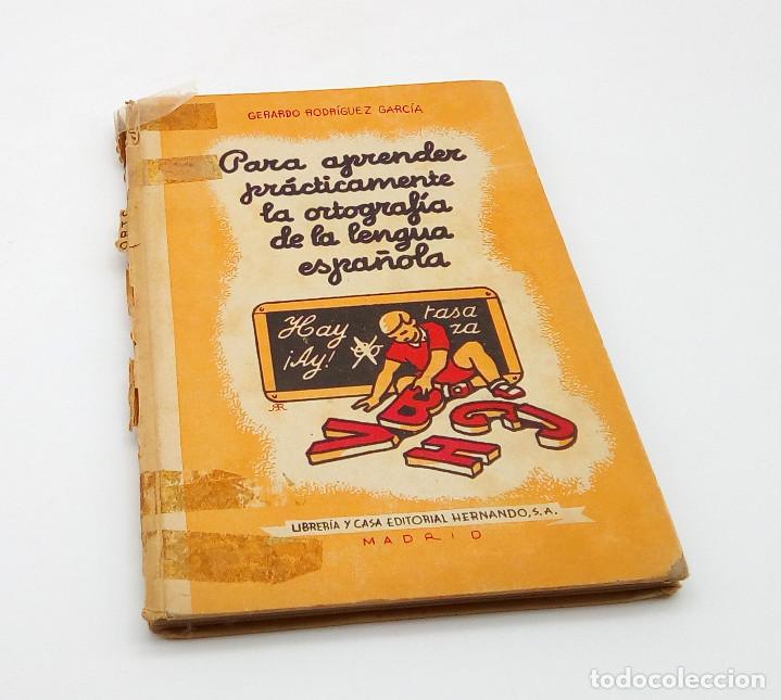 Libros de segunda mano: Para aprender pr&aacute;cticamente la ortograf&iacute;a - 1947 - Foto 1