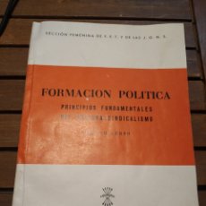 Libros de segunda mano: FORMACIÓN POLITICO SOCIAL, QUINTO CURSO DE BACHILLERATO. SECCIÓN FEMENINA DE F.E.T JONS 1961. 3 ED.
