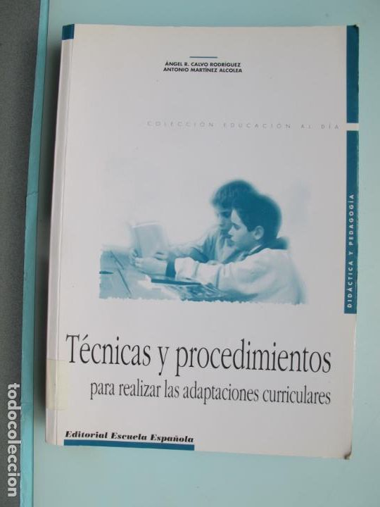 Second hand books: T&Eacute;CNICAS Y PROCEDIMIENTOS PARA REALIZAR LAS ADAPTACIONES CURRICULARES.- A. CALVO RGUEZ, A. MARTINEZ.