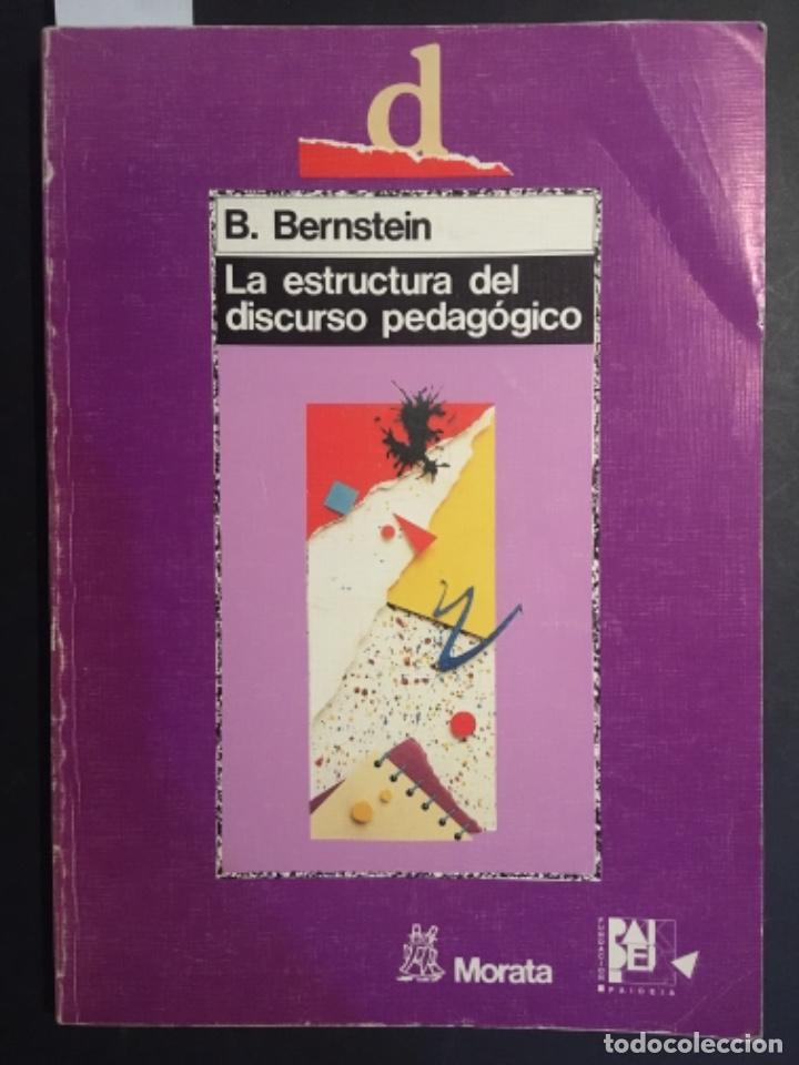 Libros de segunda mano: LA ESTRUCTURA DEL DISCURSO PEDAGOGICO, B BERNSTEIN - Foto 1