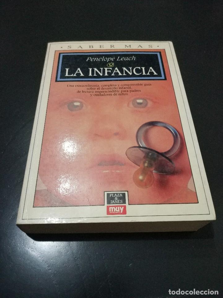 Libros de segunda mano: LA INFANCIA.- PENELOPE LEACH - Foto 1