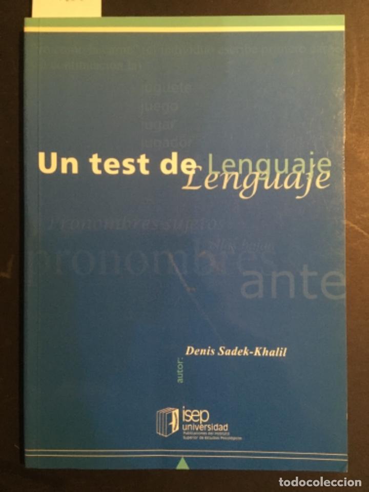 Libros de segunda mano: UN TEST DE LENGUAJE, DENIS SADEK KHALIL - Foto 1