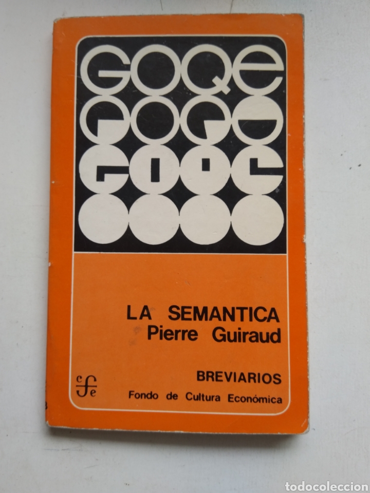 Libros de segunda mano: LA SEMANTICA/PIERRE GUINAUD - Foto 1