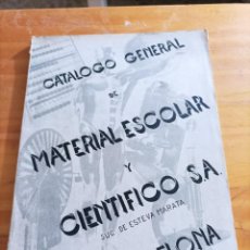 Libros de segunda mano: CATÁLOGO GENERAL DE MATERIAL ESCOLAR Y CIENTÍFICO S.A.SUC.DE ESTEVA MARATA.BARCELONA.74 PÁG.