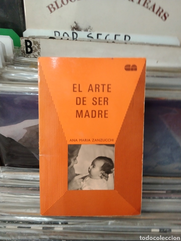 Second hand books: El arte de ser madre Ana Mar&iacute;a zanzucchi