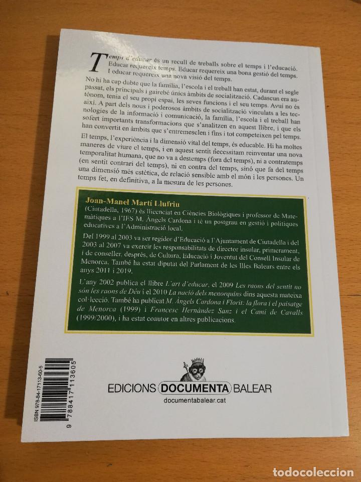 Libros de segunda mano: TEMPS DEDUCAR (NEL MART&Iacute;) - Foto 4