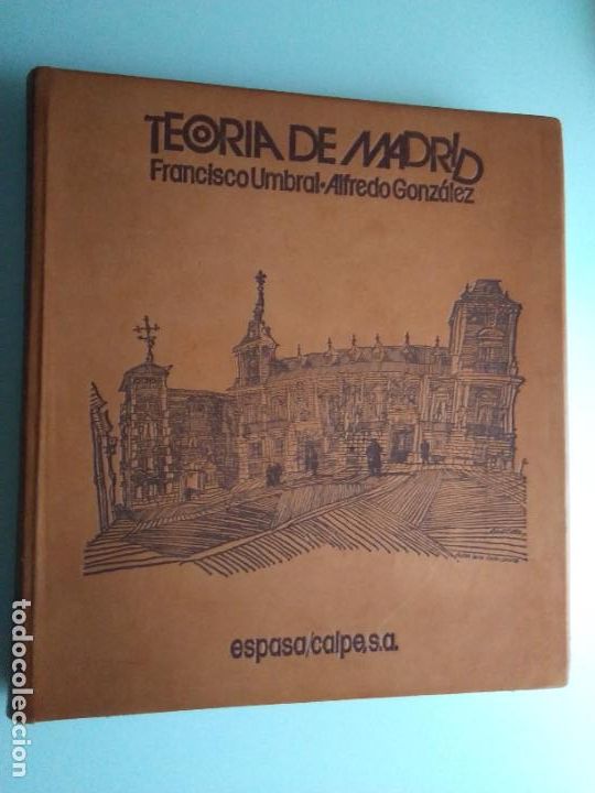 Libros de segunda mano: TEOR&Iacute;A DE MADRID FRANCISCO UMBRAL - Foto 13