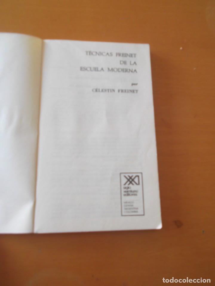 Libros de segunda mano: T&eacute;cnicas Freinet de la escuela moderna.C&eacute;lestin Freinet - Foto 2