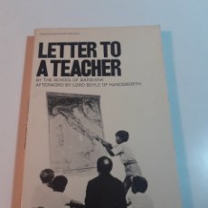 Libros de segunda mano: LETTER TO A TEACHER, SCHOOL OF BARBIANA, INGLÉS 1973. Lote 315745373