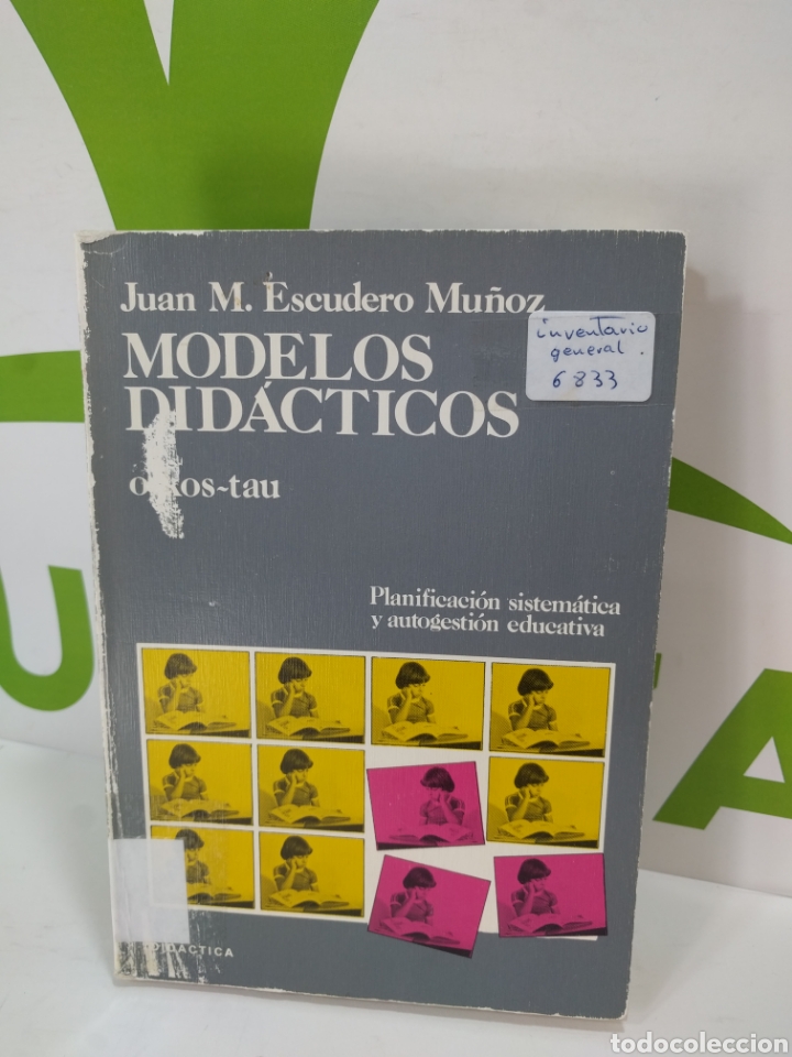 Gebrauchte B&uuml;cher: Modelos did&aacute;cticos. Oikos- tau. Planificaci&oacute;n sistem&aacute;tica y autogesti&oacute;n educativa.