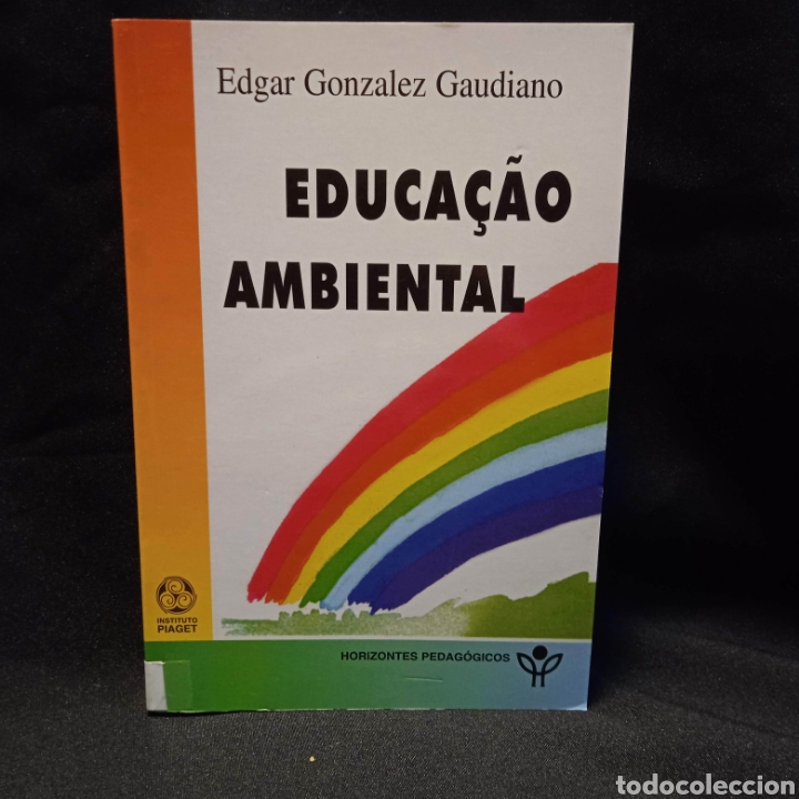 Livros em segunda m&atilde;o: EDUCA&Ccedil;AO AMBIENTAL - EDGAR GONZALEZ GAUDIANO - PIAGET 2005