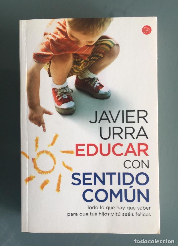 Libros de segunda mano: EDUCAR CON SENTIDO COMUN - Javier Urra - Foto 1