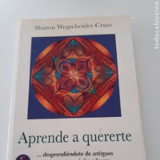 Libros de segunda mano: APRENDE A QUERERTE, SHARON WEGSCHEIDER-CRUSE, 1996. Lote 318180018