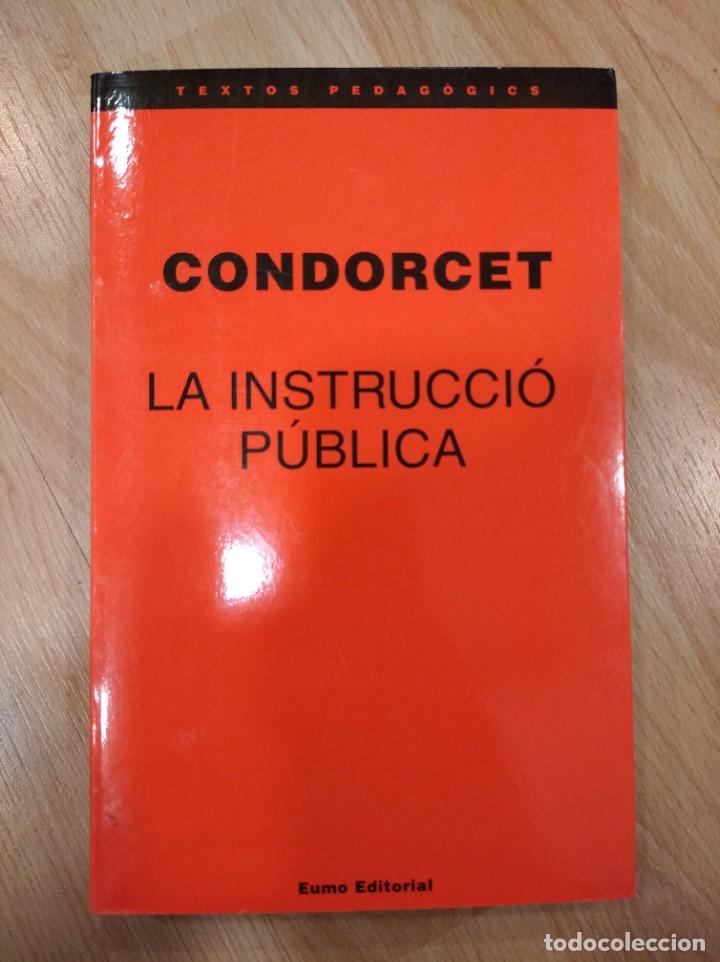 Libros de segunda mano: La instrucci&oacute; p&uacute;blica. Condorcet - Foto 1