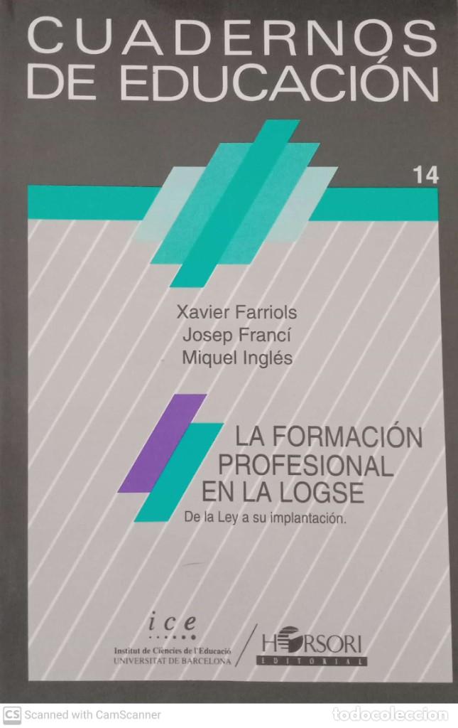 Libros de segunda mano: La formaci&oacute;n profesional en la LOGSE - Foto 1