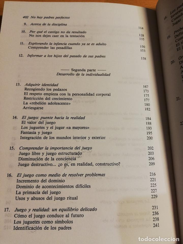 Libros de segunda mano: NO HAY PADRES PERFECTOS (BRUNO BETTELHEIM) - Foto 4