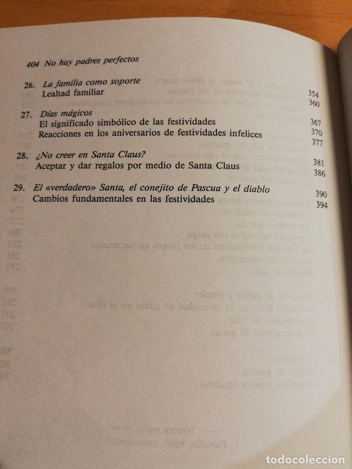 Libros de segunda mano: NO HAY PADRES PERFECTOS (BRUNO BETTELHEIM) - Foto 6