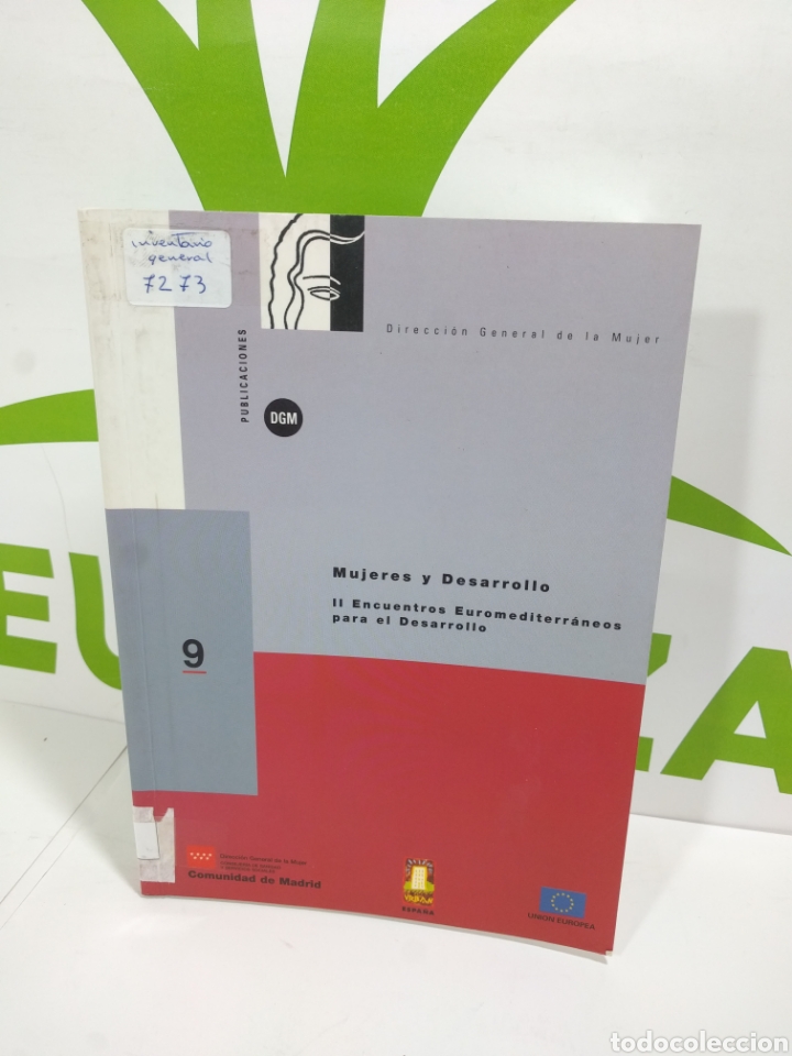 Libros de segunda mano: Mujeres y desarrollo. II encuentros euromediterrsneos para el desarrollo. Comunidad de Madrid.