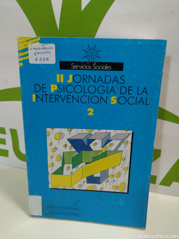 Livres d'occasion: II jornadas de psicolog&iacute;a de la intervenci&oacute;n social. 2. Ministerio de asuntos sociales