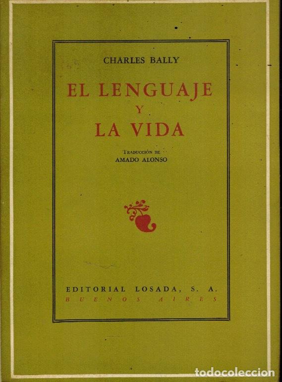 Libros de segunda mano: EL LENGUAJE Y LA VIDA - Foto 1