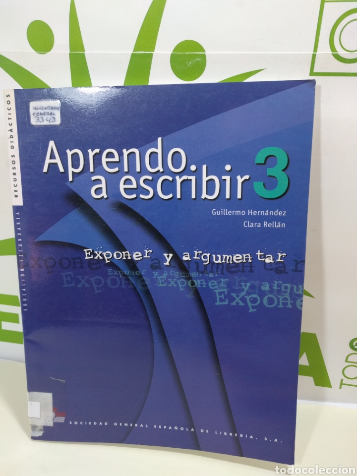 Libros de segunda mano: Aprendo a escribir 3. Exponer y argumentar. - Foto 1